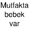 mutfakta bebek var logosu