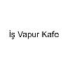 iş vapur kafe logosu