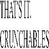 that's it. crunchables logosu