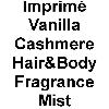 imprimé vanilla cashmere hair&body fragrance mist logosu